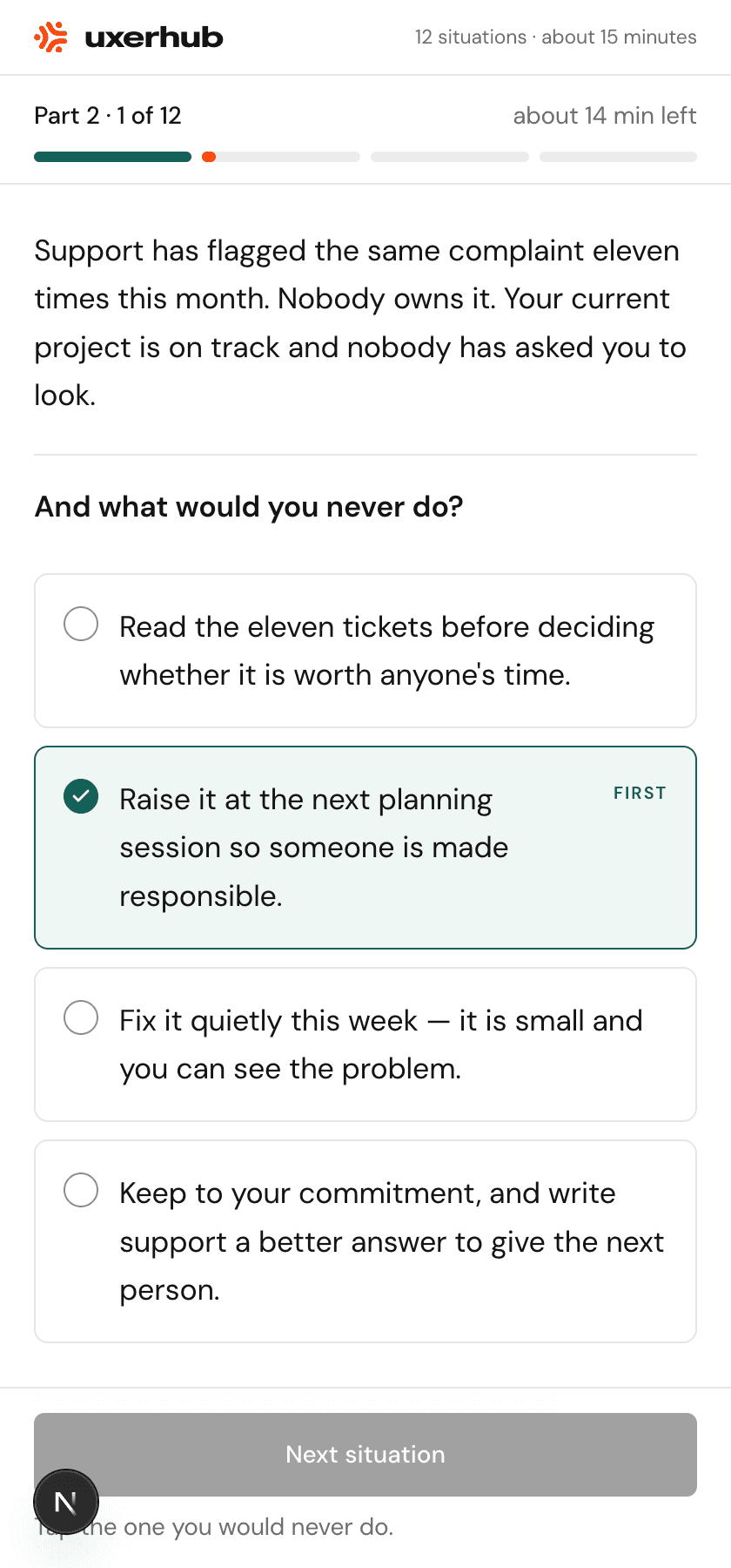 A written situation with four options; the candidate marks what they would do first and what they would never do